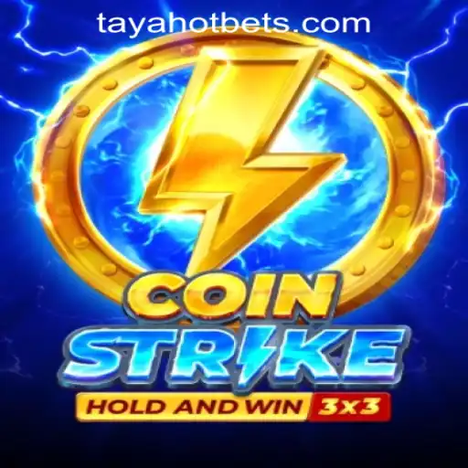 Explore the Thrills of Coinstrike and How TAYAHOT Casino Register Enhances Your Gaming Experience